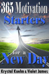 365 Motivation Starters for a New Day
