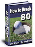 How to Break 80