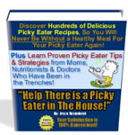 Proven Picky Eater Strategies & Recipes